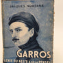 GARROS GENIE DU GESTE & DE LA PENSÉE
