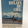 ILES, RELAIS DU CIEL