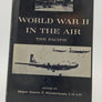 WORLD WAR II IN THE AIR THE PACIFIC