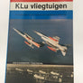 KLu vliegtuigen. De vliegtuigen van de Koninklijke Luchtmacht vanaf 1913