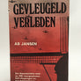 GEVLEUGELD VERLEDEN