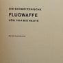 die schweizerische flugwaffe von 1914 bis heute