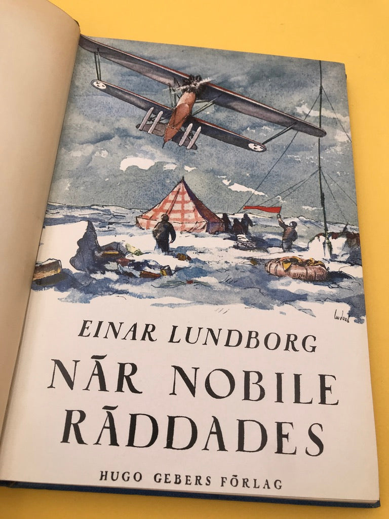 NÄR NOBILE RÄDDADES