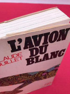 L'AVION DU BLANC