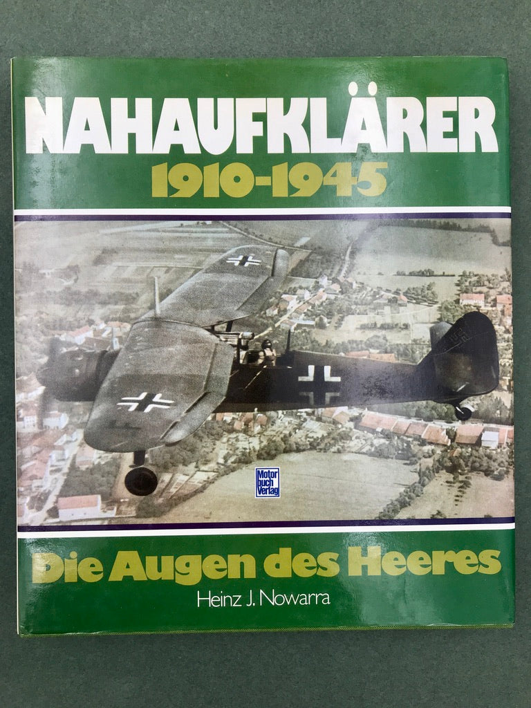 NAHAUFKLÄRER 1910-1945 : Die Augen des Heeres