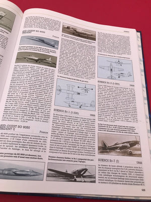 LE GRAND LIVRE DES CHASSEURS — L’encyclopédie illustrée de tous les avions de chasse et tous les détails de leur fabrication —