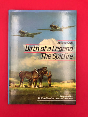 Birth of a legend The Spitfire