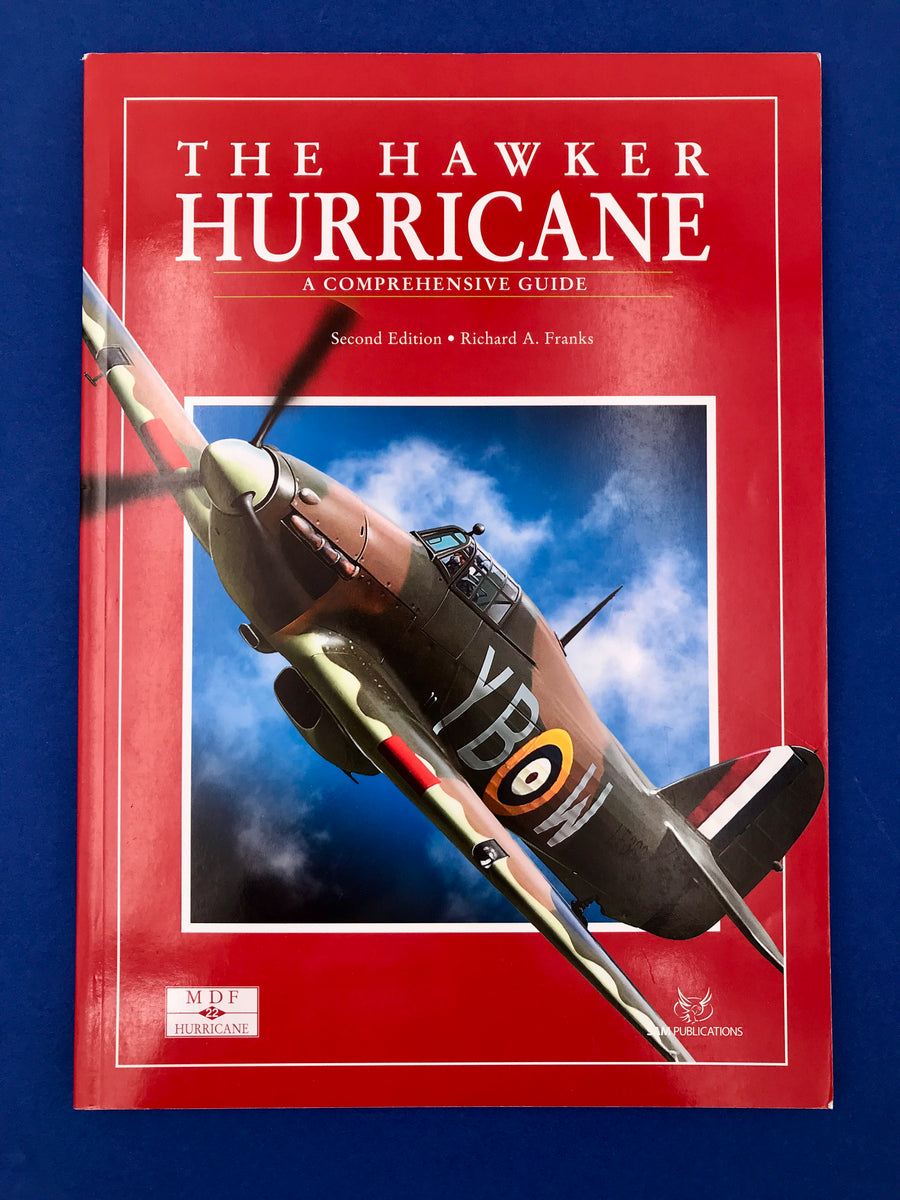 THE HAWKER HURRICANE (SECOND EDITION) — Modellers Datafile No.22 —