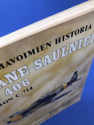 SUOMEN ILMAVOIMIEN HISTORIA - MORANE-SAULNIER M.S. 406 CAUDRON C. 714