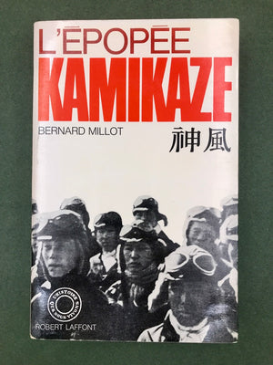 L'ÉPOPÉE KAMIKAZE