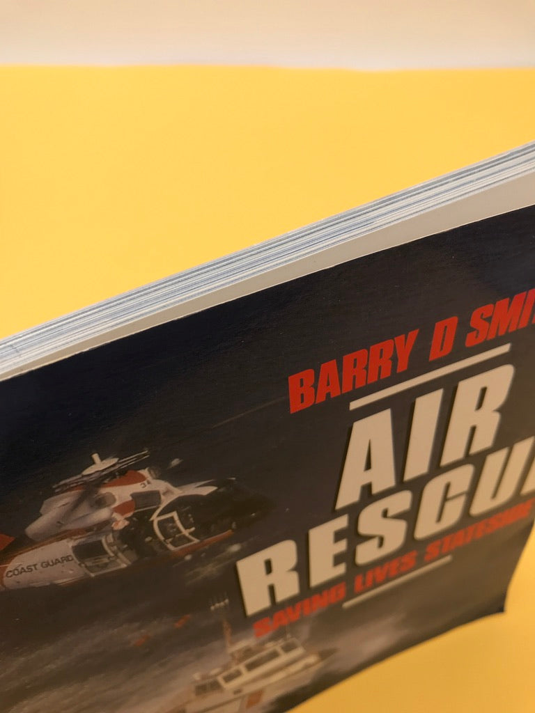 AIR RESCUE — SAVING LIVES STATESIDE —