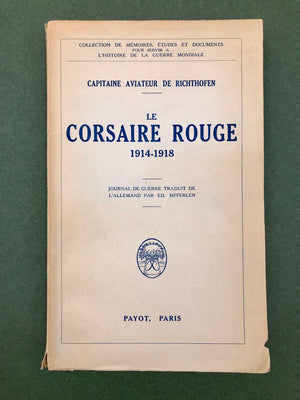 LE CORSAIRE ROUGE 1914-1918