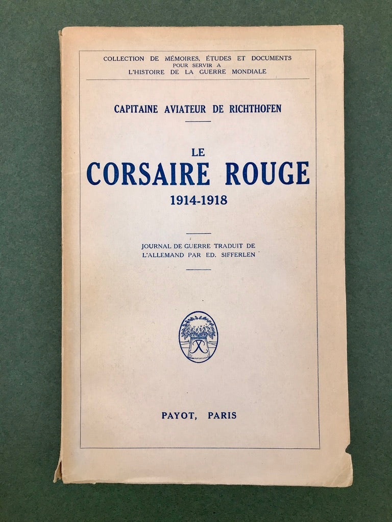 LE CORSAIRE ROUGE 1914-1918
