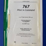 Manual for 767 Pilot in Command — PANEL OPERATION and SYSTEMS MANUAL —