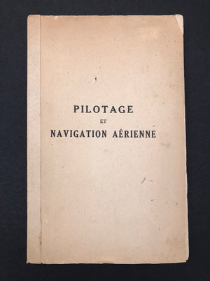 PILOTAGE ET NAVIGATION AÉRIENNE « l'ABC du Pilote »