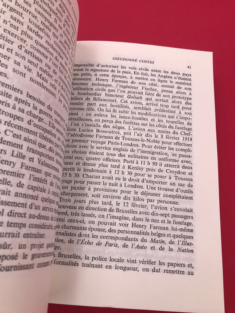 DIEUDONNE COSTES, LA VIE GLORIEUSE ET TROUBLEE DU GEANT DE L'AIR