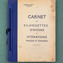 CARNET DE SILHOUETTES D'AVIONS ET HYDRAVIONS FRANÇAIS ET ÉTRANGERS (Juin 1943)