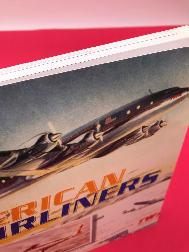 Classic AMERICAN AIRLINERS