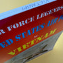 UNITED STATES AIR FORCE IN VIETNAM — AIR FORCE LEGENDS 216 —