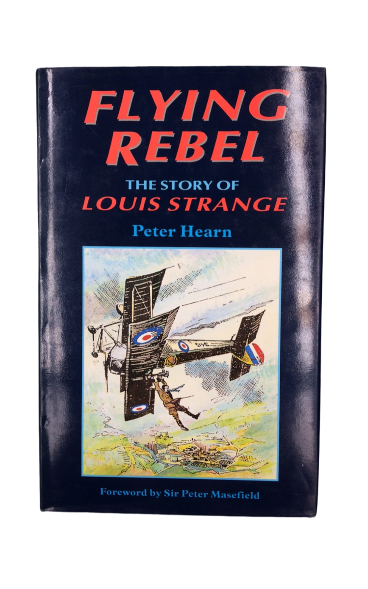 FLYING REBEL — THE STORY OF LOUIS STRANGE – aviation.brussels