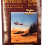 Hurricanes over the Sands — Part One — THE CANADIANS & The RCAF Americans — CAMPAIGNS : MTO #2 — Numbered copy 49/1000 —