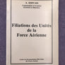 Filiations des Unités de la Force Aérienne