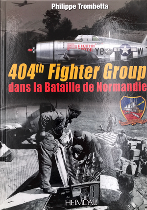 404th Fighter Group – dans la Bataille de Normandie