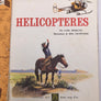 HÉLICOPTÈRES [UN PETIT LIVRE D'OR N°188]
