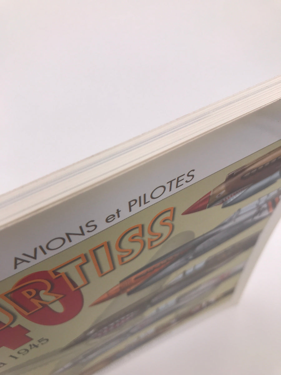 P40 CURTISS: DE 1939 À 1945 (AVIONS & PILOTES N°3)