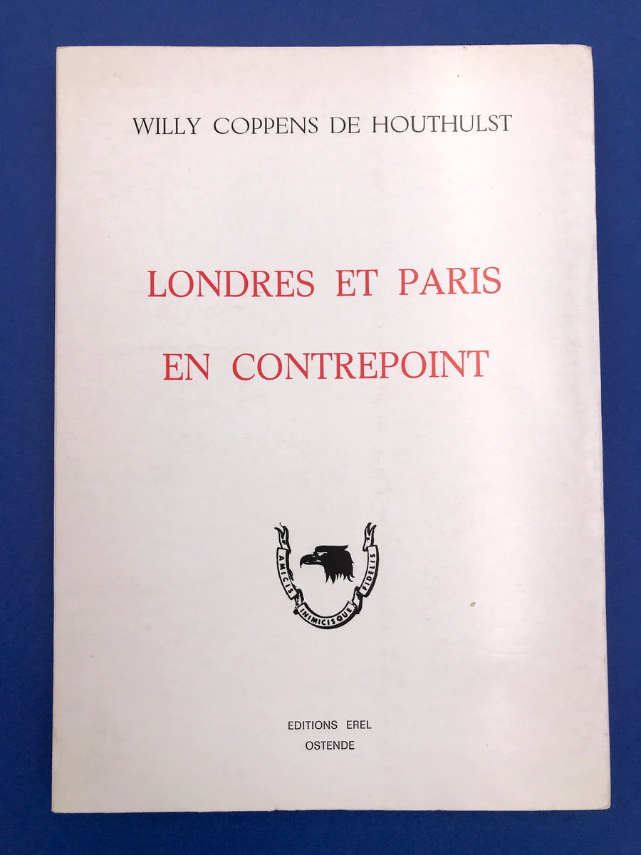 LONDRES ET PARIS EN CONTREPOINT (exemplaire numéroté: 222/500) PARFAIT ÉTAT