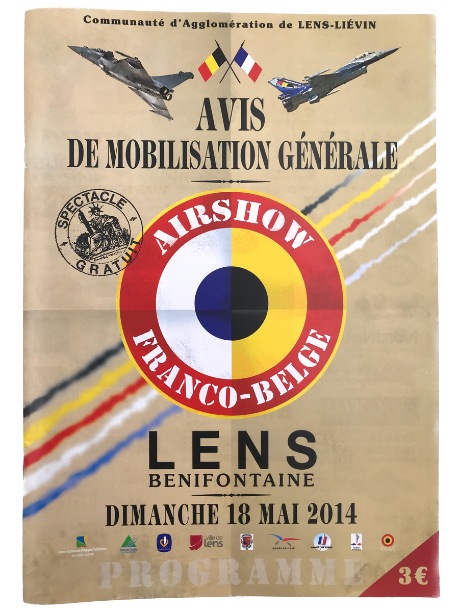 PROGRAMME AIRSHOW FRANCO-BELGE 2014 (LENS BENIFONTAINE - AVIS DE MOBILISATION GÉNÉRALE)
