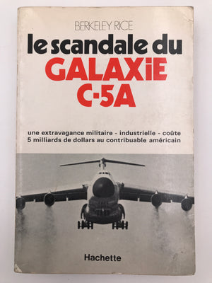 LE SCANDALE DU GALAXIE C-5A