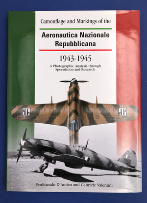 Camouflage and Markings of the Aeronautica Nazionale Republicana 1943-1945 A Photographic Analysis through Speculation and Research