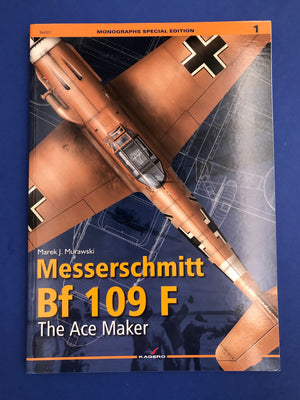 Messerschmitt Bf 109 F The Ace Maker