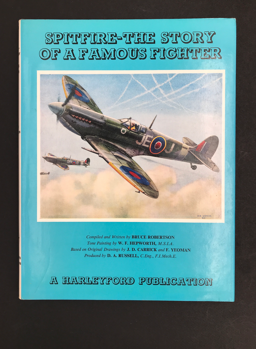 SPITFIRE - THE STORY OF A FAMOUS FIGHTER