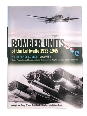 BOMBER UNITS of the Luftwaffe 1933–1945 A REFERENCE SOURCE VOLUME 1