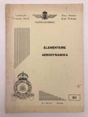 ELEMENTAIRE / AERODYNAMIKA (BELGIAN TRAINING SCHOOL - ROYAL AIR FORCE)