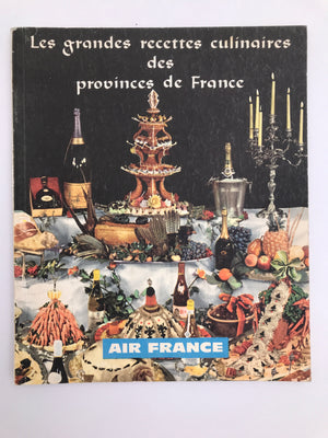 Les grandes recettes culinaires des provinces de France