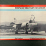 FRENCH MILITARY AVIATION