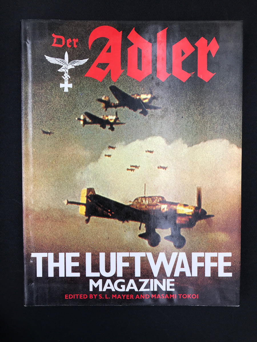 Der Adler THE LUFTWAFFE MAGAZINE (Hardcover )
