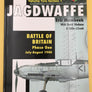 JAGDWAFFE / BATTLE OF BRITAIN / PHASE ONE JULY-AUGUST 1940 (VOLUME TWO SECTION 1) (LUFTWAFFE COLOURS)