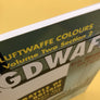 JAGDWAFFE / BATTLE OF BRITAIN / PHASE TWO: AUGUST-SEPTEMBER 1940 (VOLUME TWO SECTION 2) (LUFTWAFFE COLOURS)