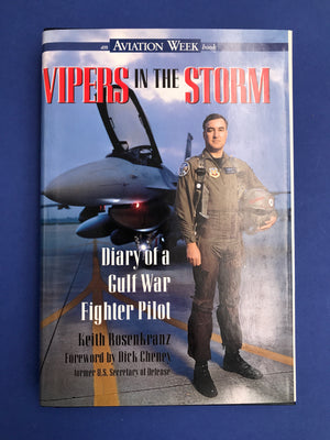 VIPERS IN THE STORM – Diary of Gulf War Fighter Pilot