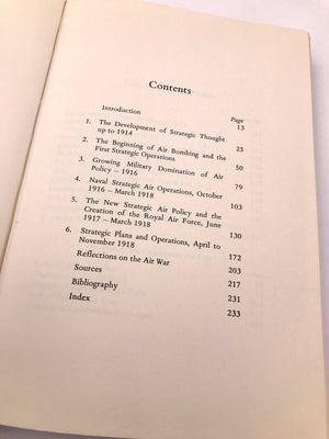 THE ORIGINS OF STRATEGIC BOMBING - A STUDY OF THE DEVELOPMENT OF BRITISH AIR STRATEGIC THOUGHT AND PRACTICE UP TO 1918