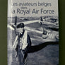 Les aviateurs belges dans la Royal Air Force