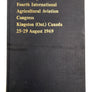 Proceedings of the Fourth International Agricultural Aviation Congress Kingston (Ont.) Canada 25-29 August 1969