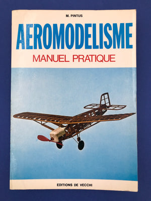 AEROMODELISME MANUEL PRATIQUE