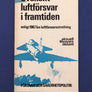 Svenskt luftförsvar i framtiden