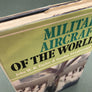 MILITARY AIRCRAFT OF THE WORLD