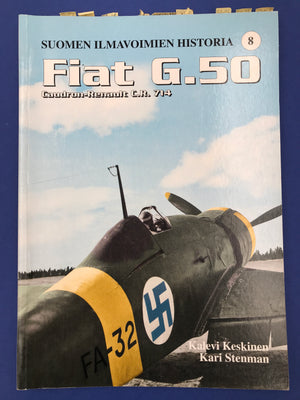 SUOMEN ILMAVOIMIEN HISTORIA – Fiat G.5O – Caidron-Renault C.R. 714